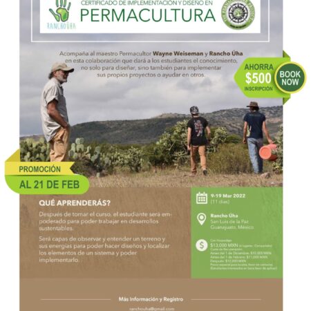 Certificado de Implementación y Diseño de Permacultura CIDP con Wayne Weiseman – The Permaculture Project